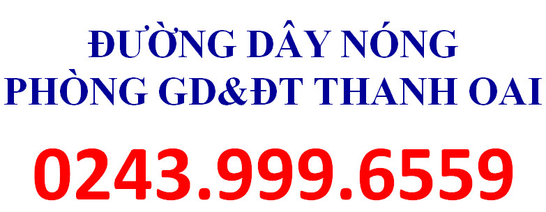 Số điện thoại đường dây nóng của Phòng GD&ĐT huyện Thanh Oai